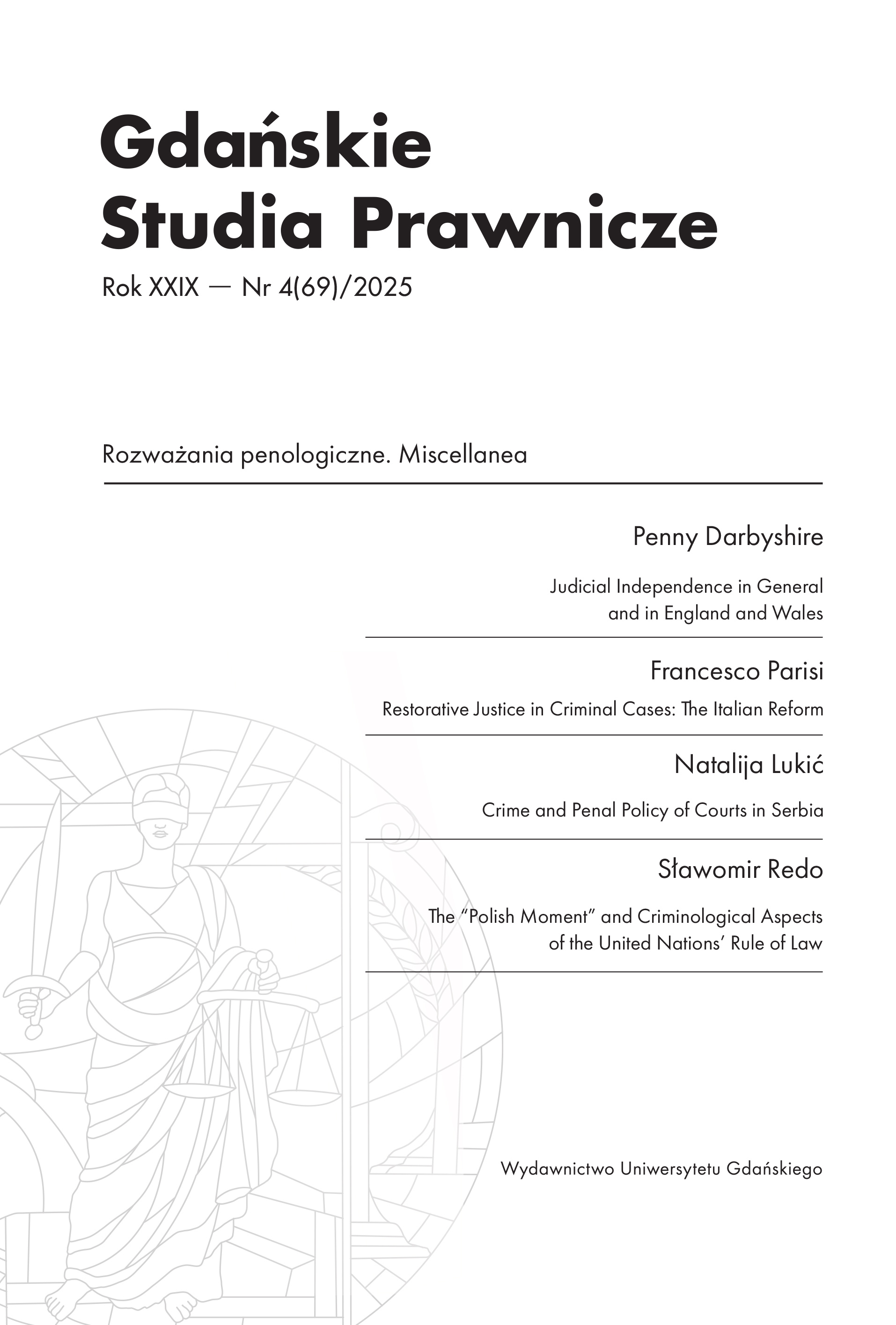 					Pokaż  Nr 4(69)/2025: Rozważania penologiczne. Miscellanea
				